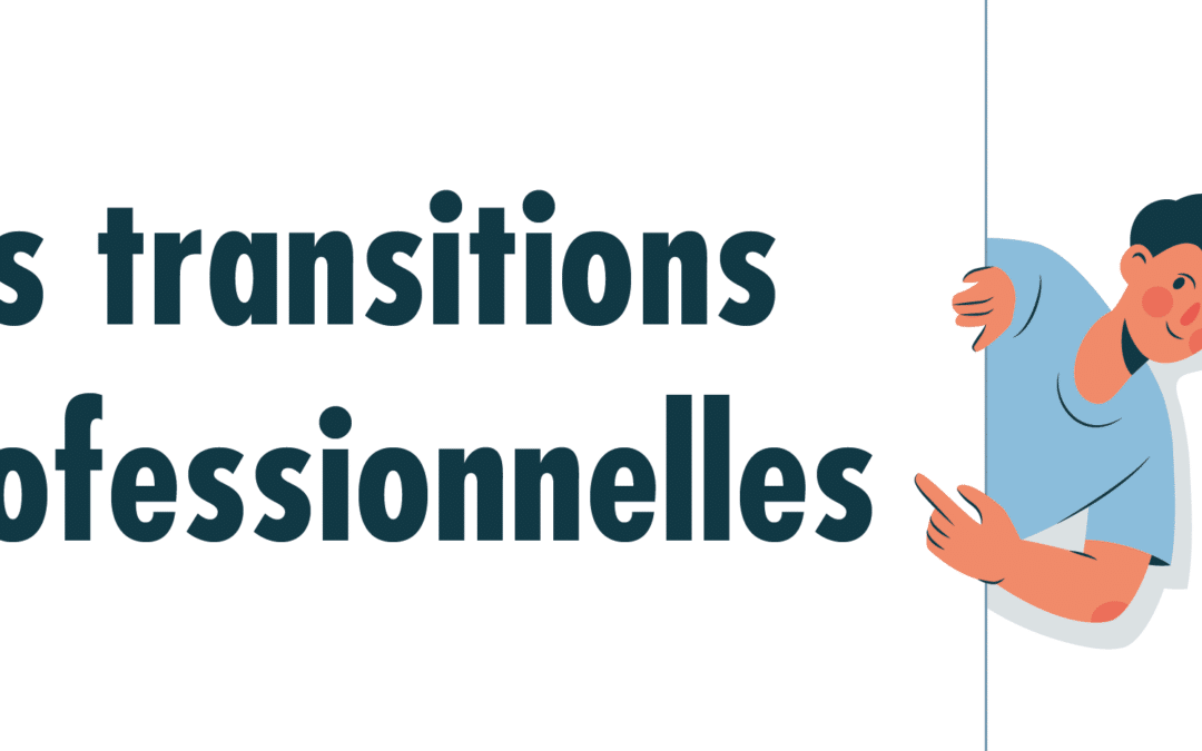 Les transitions professionnelles lors de mutation – témoignage d&rsquo;une conjointe 